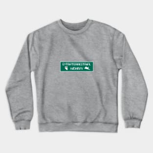 Extraterrestrial Highway Crewneck Sweatshirt